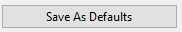 3. Save as defaults